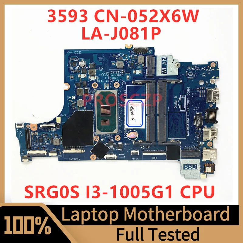 

CN-052X6W 052X6W 52X6W Mainboard For DELL 3493 3593 FDI55- LA-J081P Laptop Motherboard With SRG0S i3-1005G1 CPU 100% Full Tested