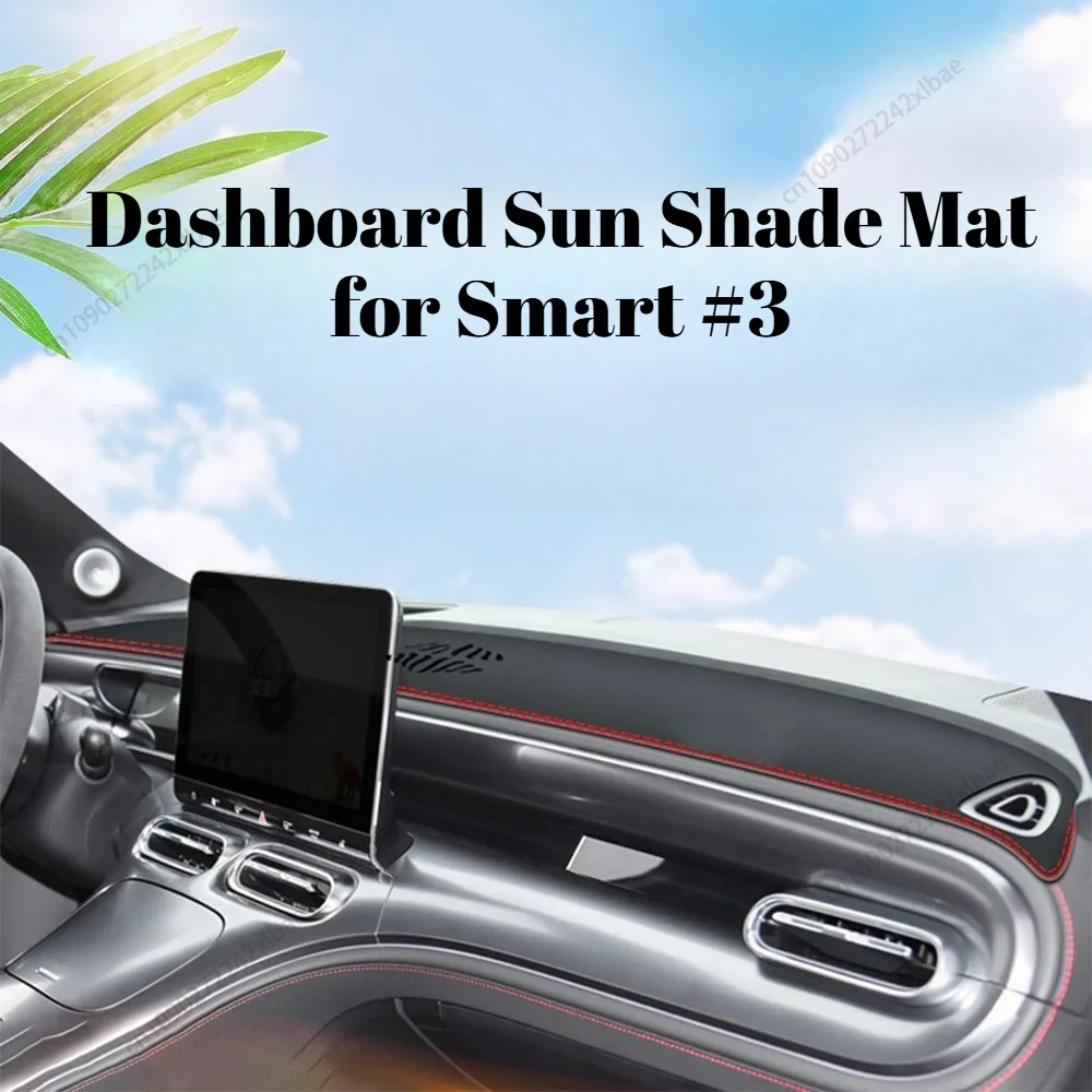 Leather Anti-slip Dashboard Cover, Heat Insulating, Dustproof & Light Shield Mat, Interior  Decor Pad for Smart #3 2023-2026