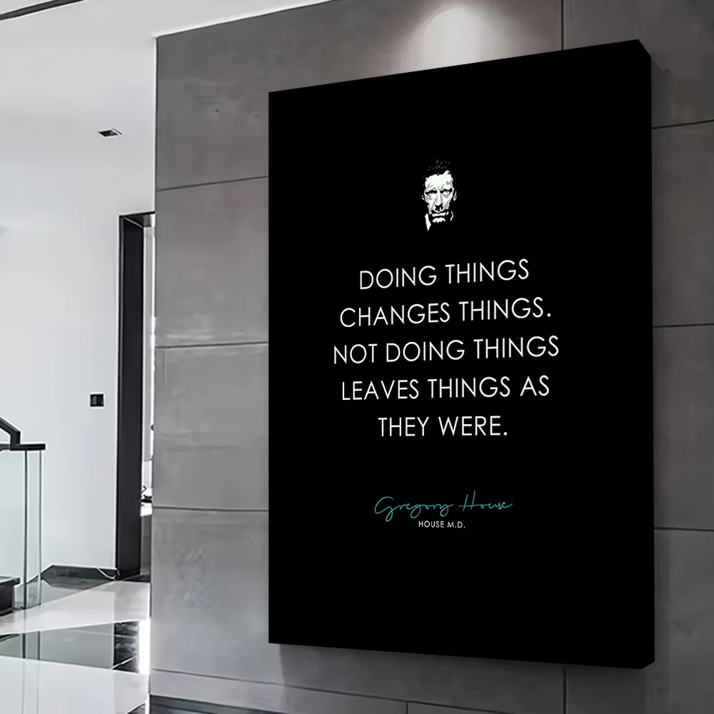 Gregory House Famous Quote Printed Poster Customizable Pictures Wall Art Canvas Painting for Modern Home Decoration Luxury Room