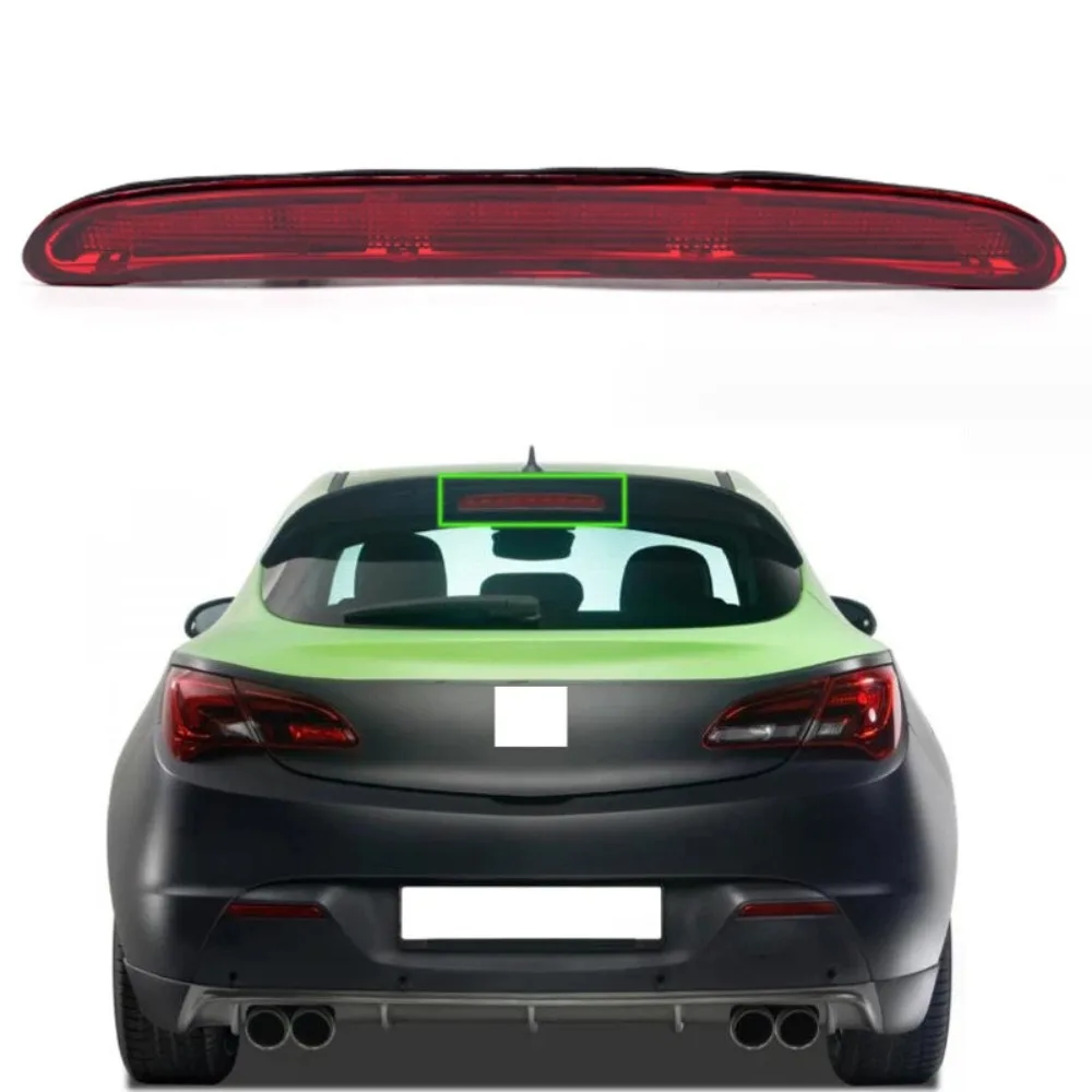 

Fit For Opel For Vauxhall Astra J Hatchback 2010-16 High Level Stop Brake Lamp Tail Light 13372164 Car Red/black Rear Brake Lamp