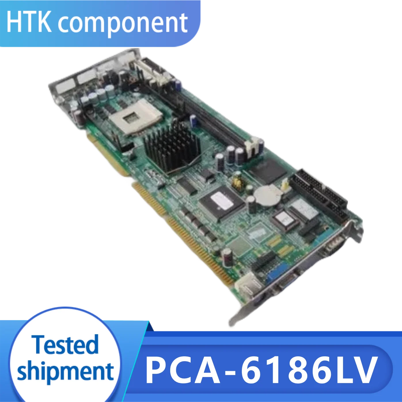 100% Test Working  PCA-6186LV