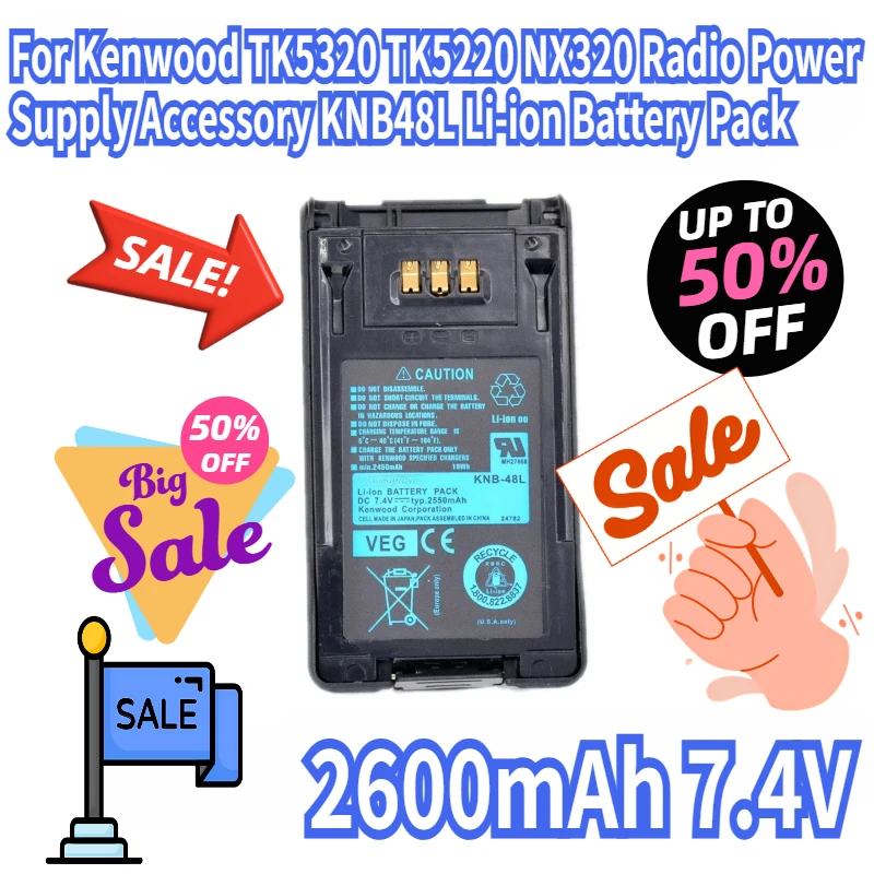 

For Kenwood TK5320 TK5220 NX320 Radio Power Supply Accessory KNB48L Li-ion Battery Pack 2600mAh 7.4V