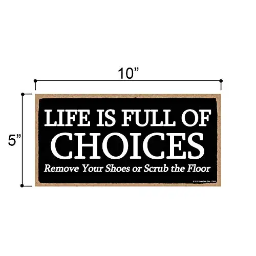 Honey Dew Gifts Life is Full of Choices  Hanging Shoes Off Sign, Wall Art, Decorative Wood Sign Home Decor