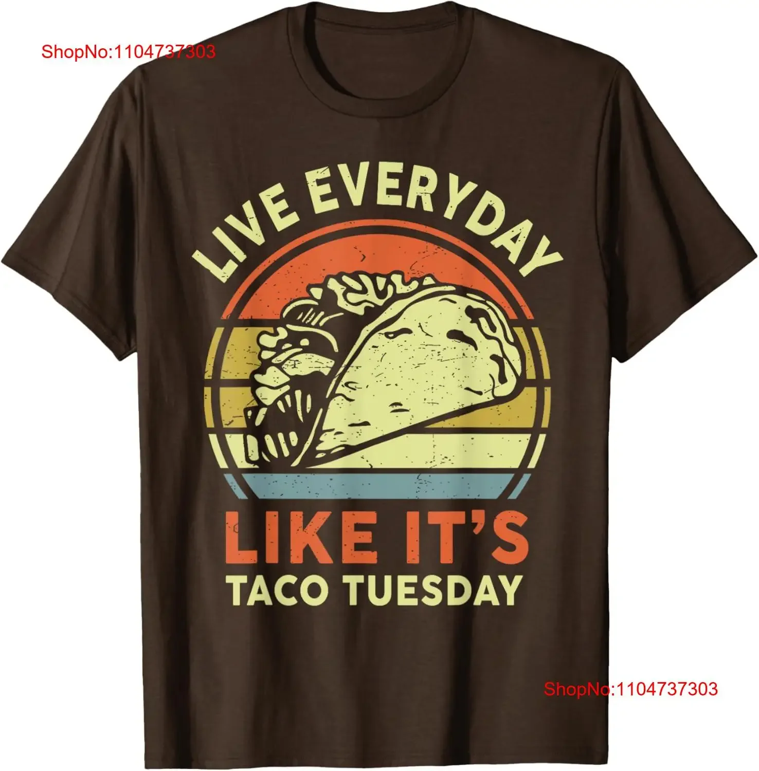 Funny Live Everyday Like It's Taco Tuesday Mexican T Shirt vintage Washed graphic homme Comfortable Stretched Unisex Versatile