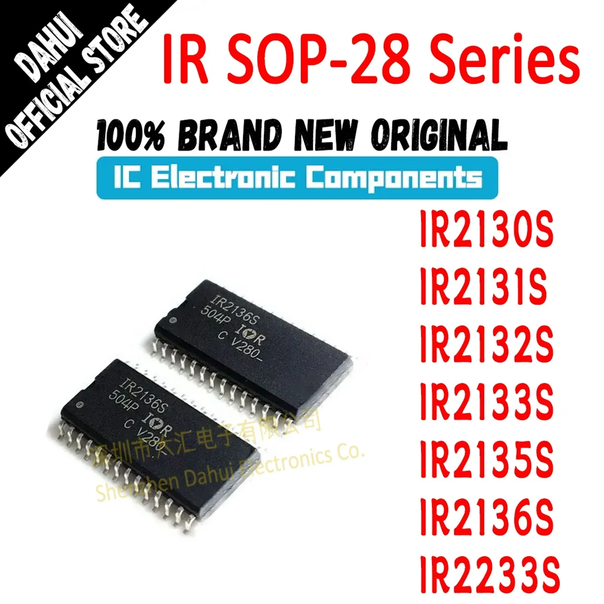 

IR2130S IR2131S IR2132S IR2133S IR2135S IR2136S IR2233S IR2130 IR2131 IR2132 IR2133 IR2135 IR2136 IR2233 SOP-28 Power IC Chip