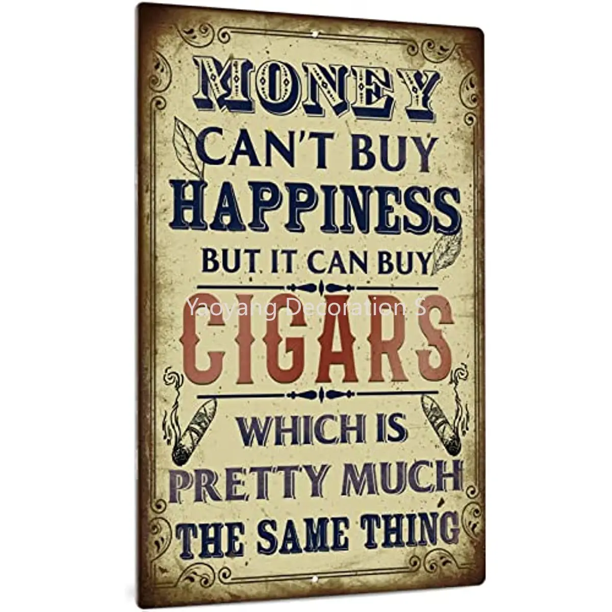 

Funny Tin Metal Sign Man Cave Bar Decor Money Can't Buy Happiness But it Can Buy Cigars