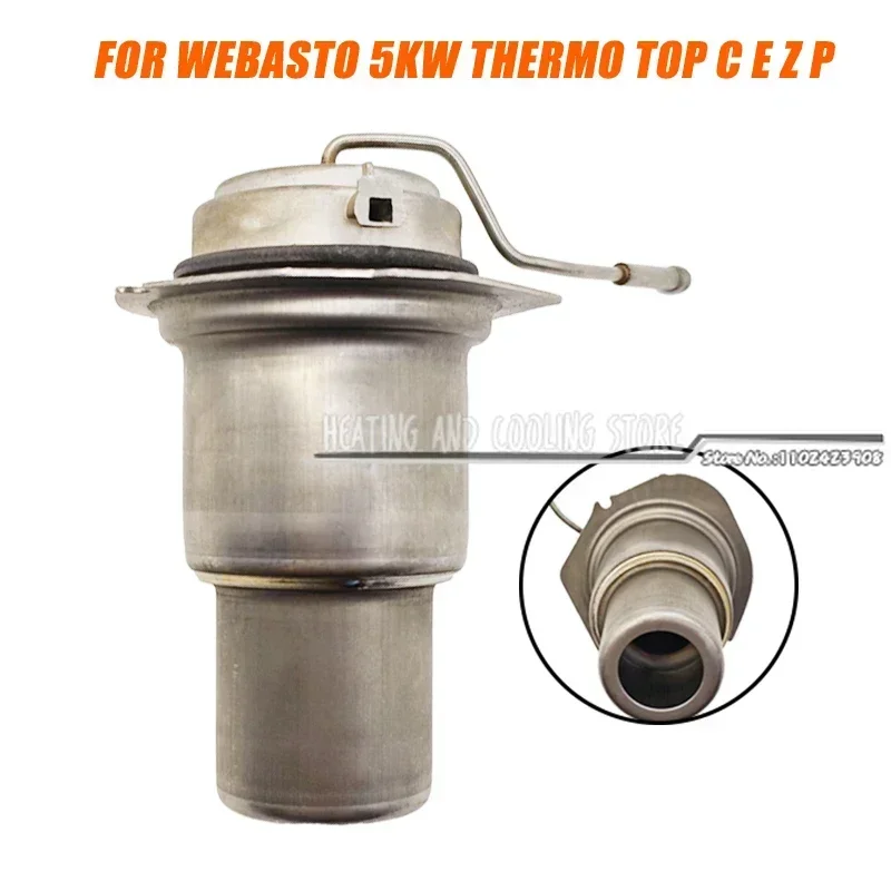 

Air Parking Heaters Burner For Webasto 5KW Thermo Top C E Z P 92335C 5KW Burner Combustion Chamber Car Water Heater Kits