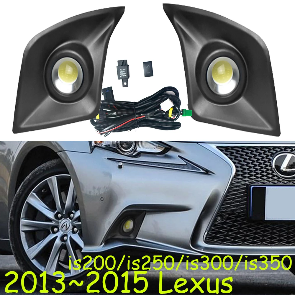 Car bumper headlight for Lexus fog light is200 is250 is300 is350 2013~2015y LED Wire of hanress Headlamp for lexus fog lamp