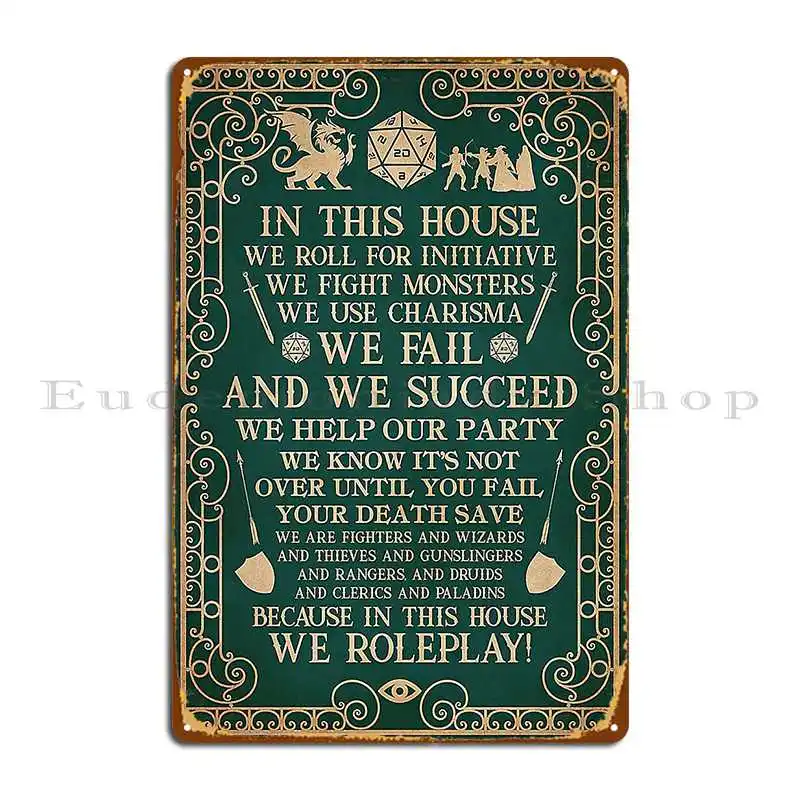 Dnd In This House We Roll For Initiative We Roleplay Vintage Poster Metal Plaque Plaques Designing Designer Tin Sign Poster