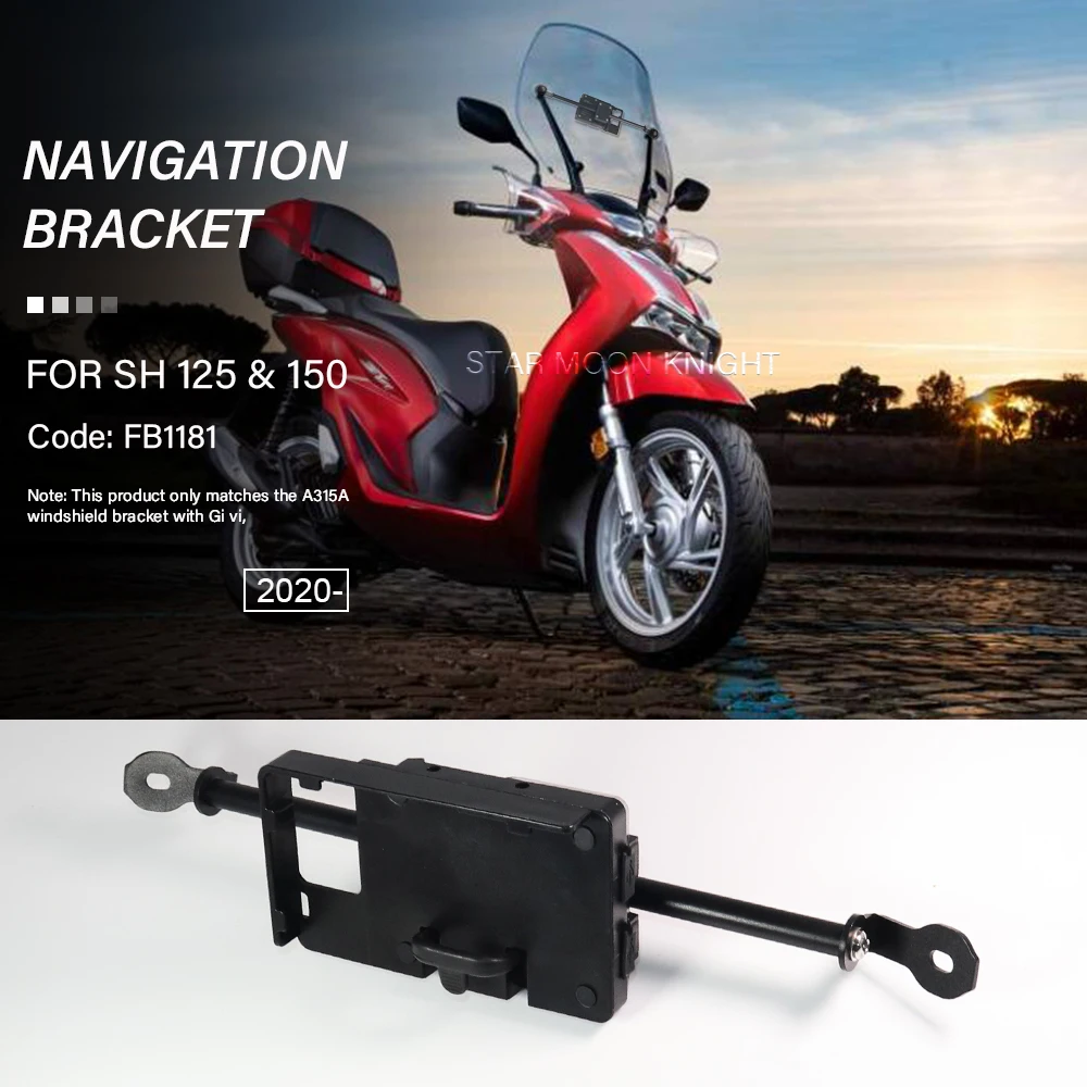 Soporte de placa de navegación de teléfono GPS para Honda SH 125, 150, SH125, SH150, 2020-accesorios, adaptable para parabrisas, código de soporte: FB1181