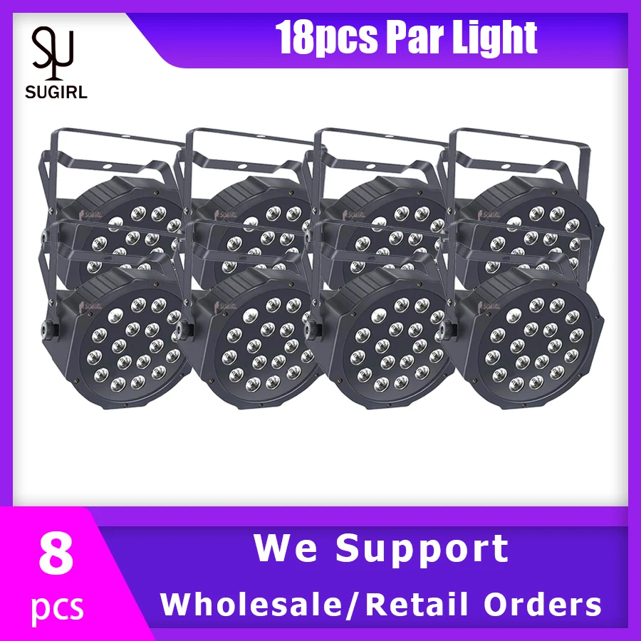 No Tax 8Pcs 18LED Par Light RGB 3IN1 Self-propelled/DMX Professional Polypropylene DJ Disco Lighting Equipment For Stage Party