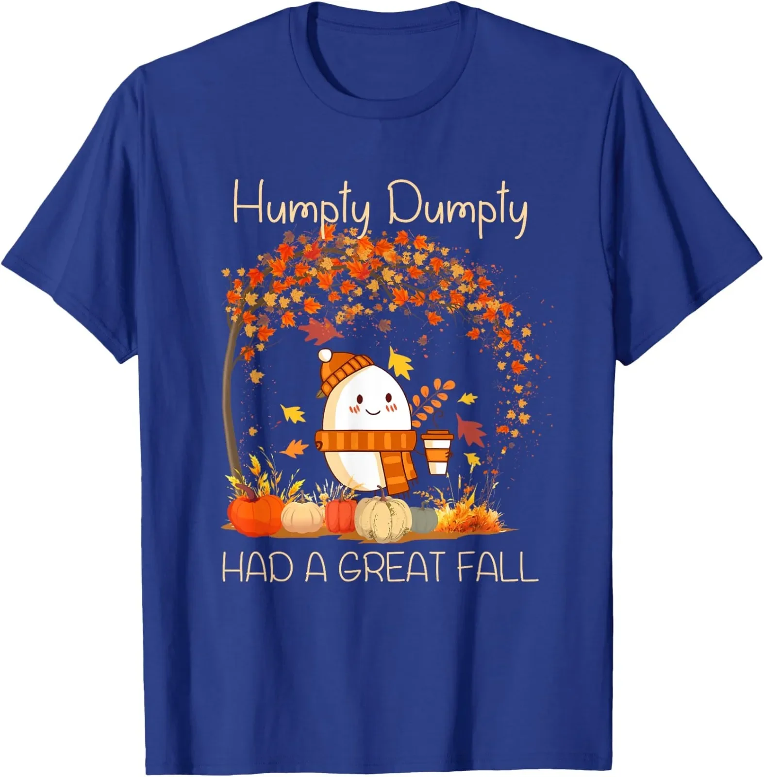 

Humpty Dumpty Fall Autumn Pumpkin Spice Latte Themed Graphic T-Shirt Soft Cotton Crew Neck Unisex
