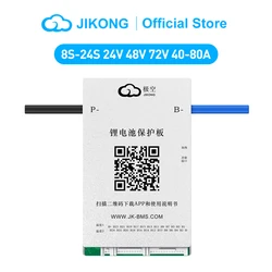 JIKONG Smart BMS 17 - 24S  40A- 80A  24V 48V 72V Li-Ion LiFePo4 LTO BMS 18650 Batteries Smart BMS