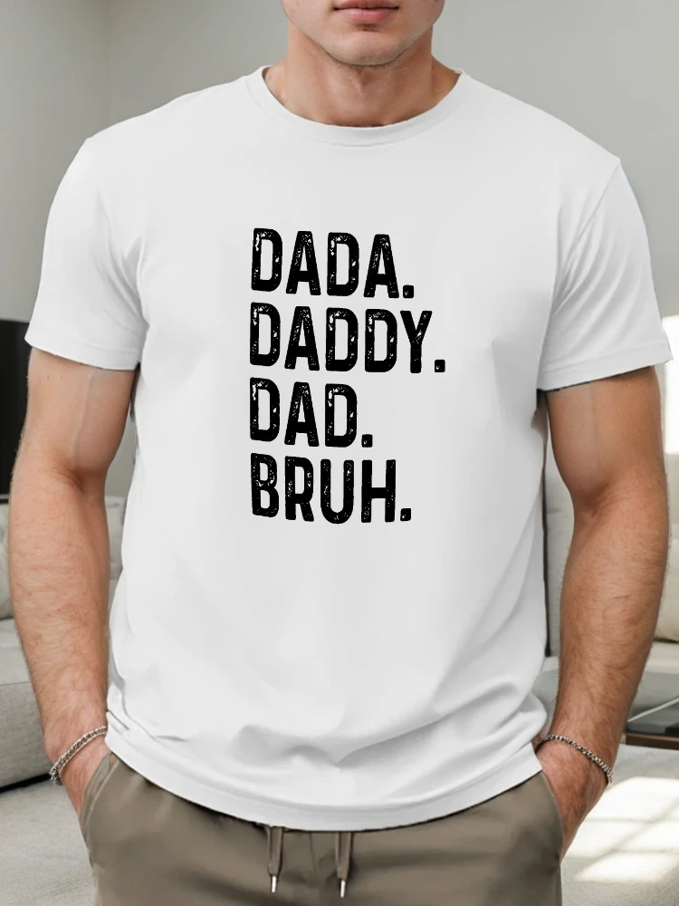 DADA DADDY Graphic design -100% cotton summer casual short sleeve O-neck men's printed T-shirt.