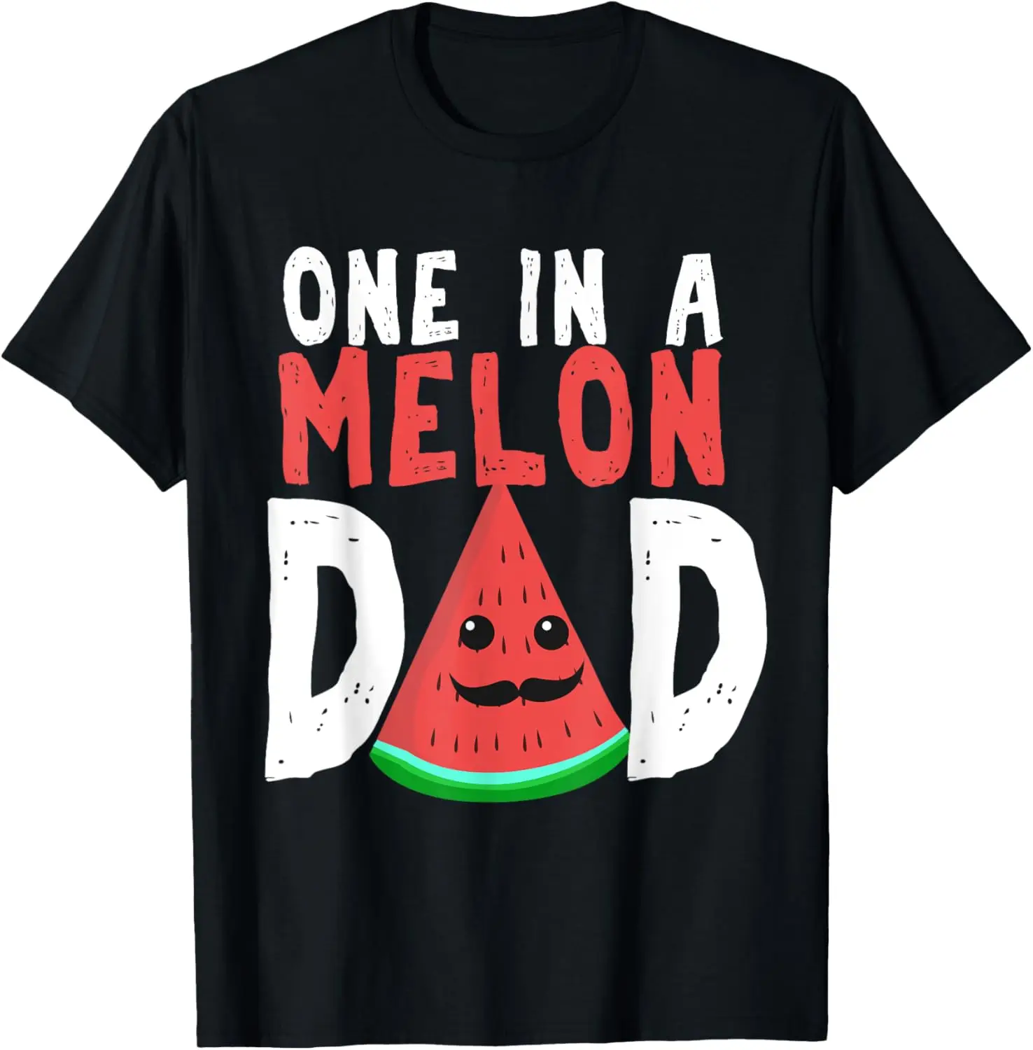 

One In A Melon Dad Funny Watermelon Pun Summer Fathers Day T-Shirt