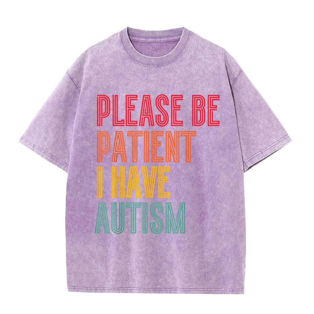 Please Be Patient I Have Autism Vintage Style Autistic Quote T-Shirt Ropa De Hombre Ofertas T Shirt Masculinas 키티 Cotton Short
