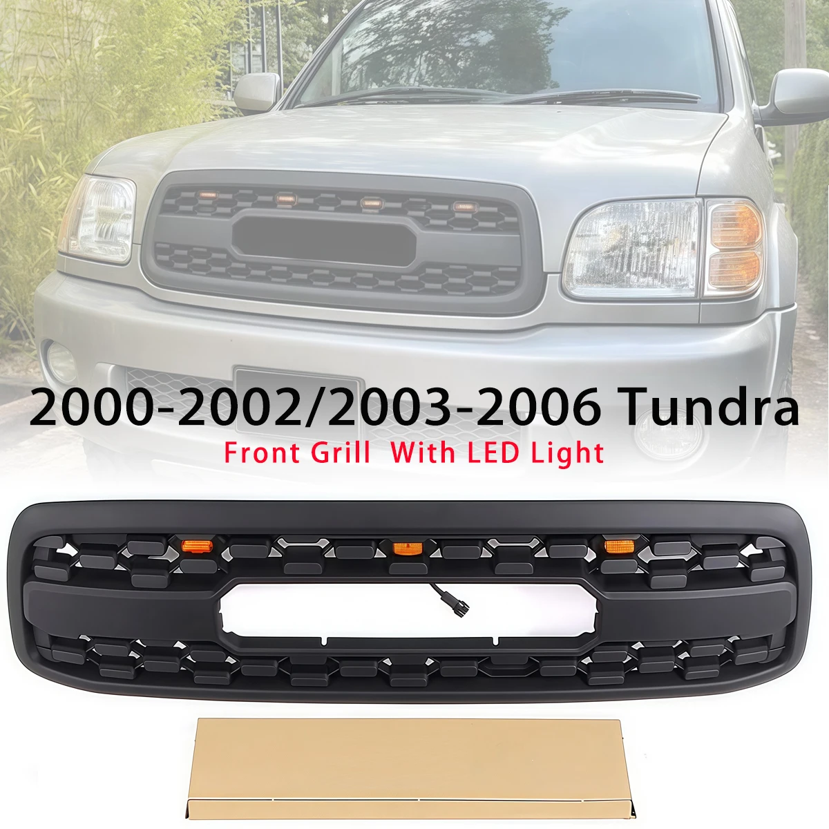

Front Grille Fit For 2000-2002 / 2003 -2006 Tundra TRD Grill Matte Black W/3 LED Lights