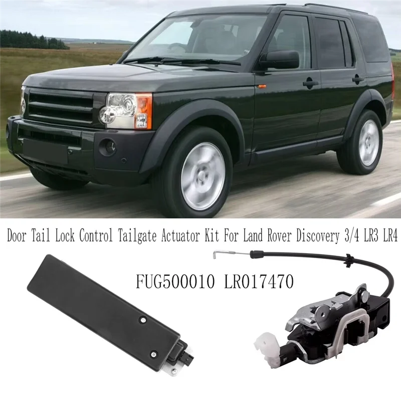 

FUG500010 LR017470 Tailgate Actuator Kit Car Door Tail Control Lock For Land Rover Discovery 3/4 LR3 LR4