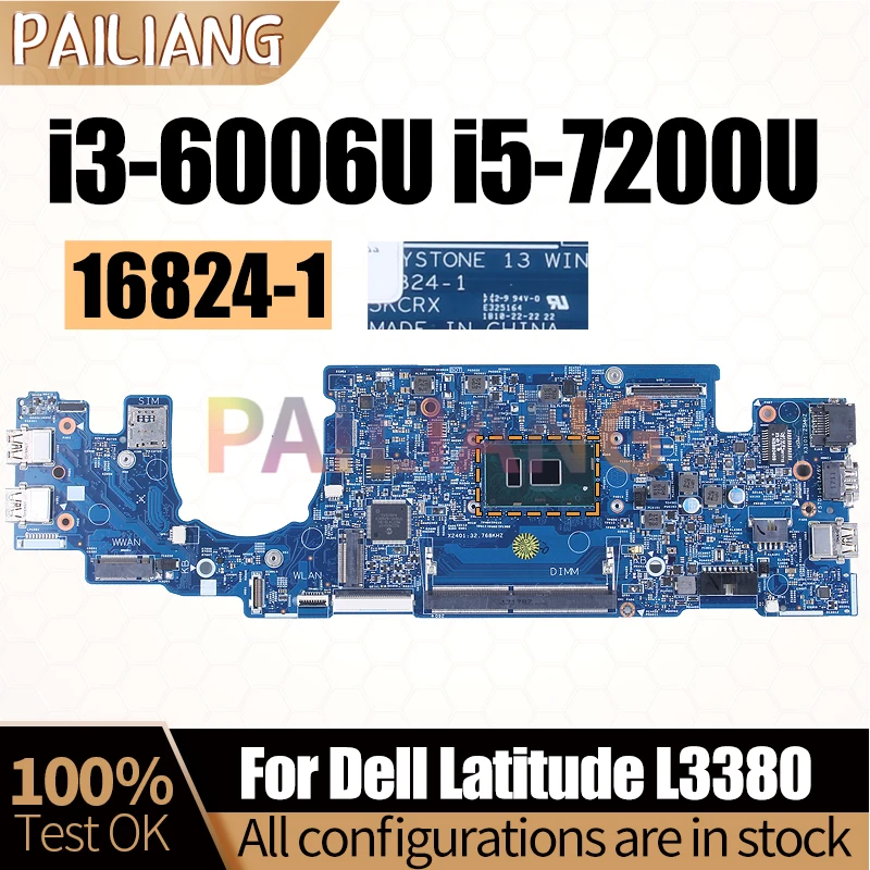 Материнская плата для ноутбука DELL Latitude L3380 16824-1 4415U i3-6006U i5-7200U 04KCV2 066FRK 063JCX, материнская плата для ноутбука полностью протестирована