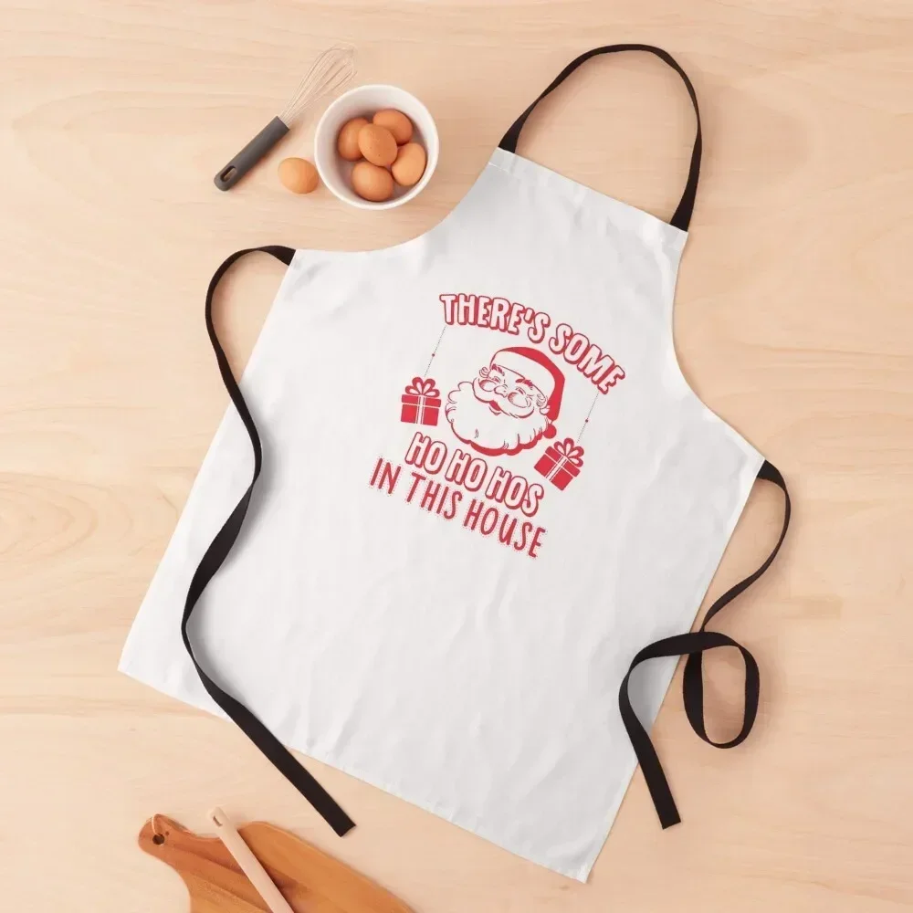 

There's Some Ho Ho Hos In This House Apron Barber Things For The Home japanese style Apron