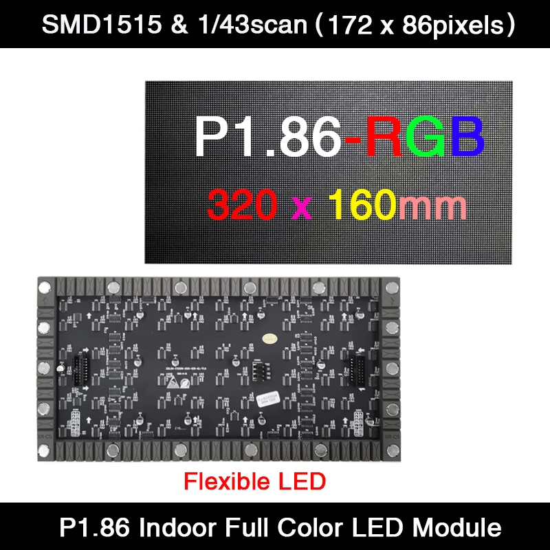 

AiminRui P1.86 Крытый 1/43 сканирование 320*160 мм/172*86 пикселей 3в1 RGB SMD полноцветный светодиодный дисплей гибкий панельный модуль