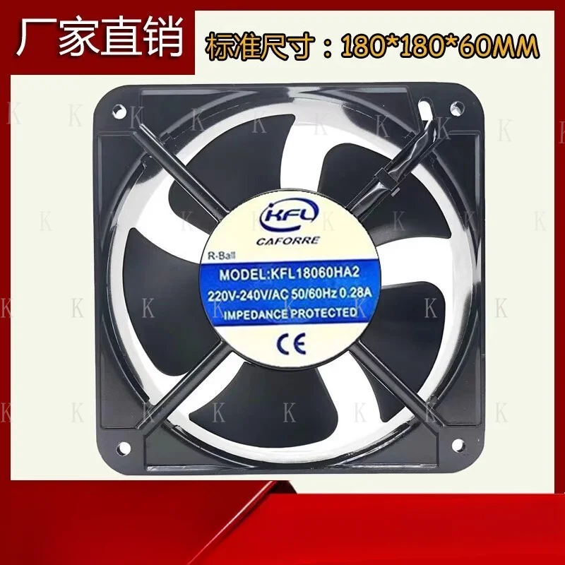 C FOR 1 PCS KFL Fan KFL18060HA2 AC220V -240V 0.28A 18 cm 18060 2 wire cooling fan