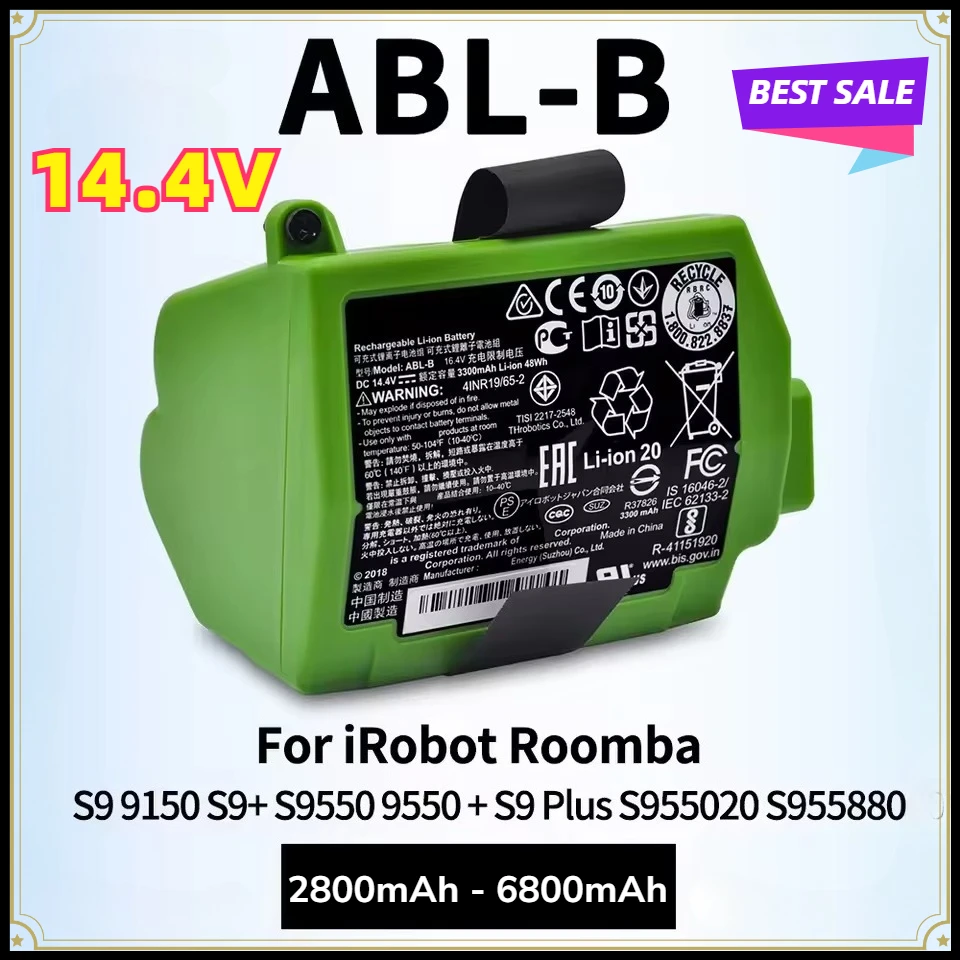 

14.4V 2800mAh-6800mAh ABL-B Rchargeable Batteries For iRobot Roomba S9 9150 S9+ S9550 9550 + S9 Plus S955020 Spare Battery