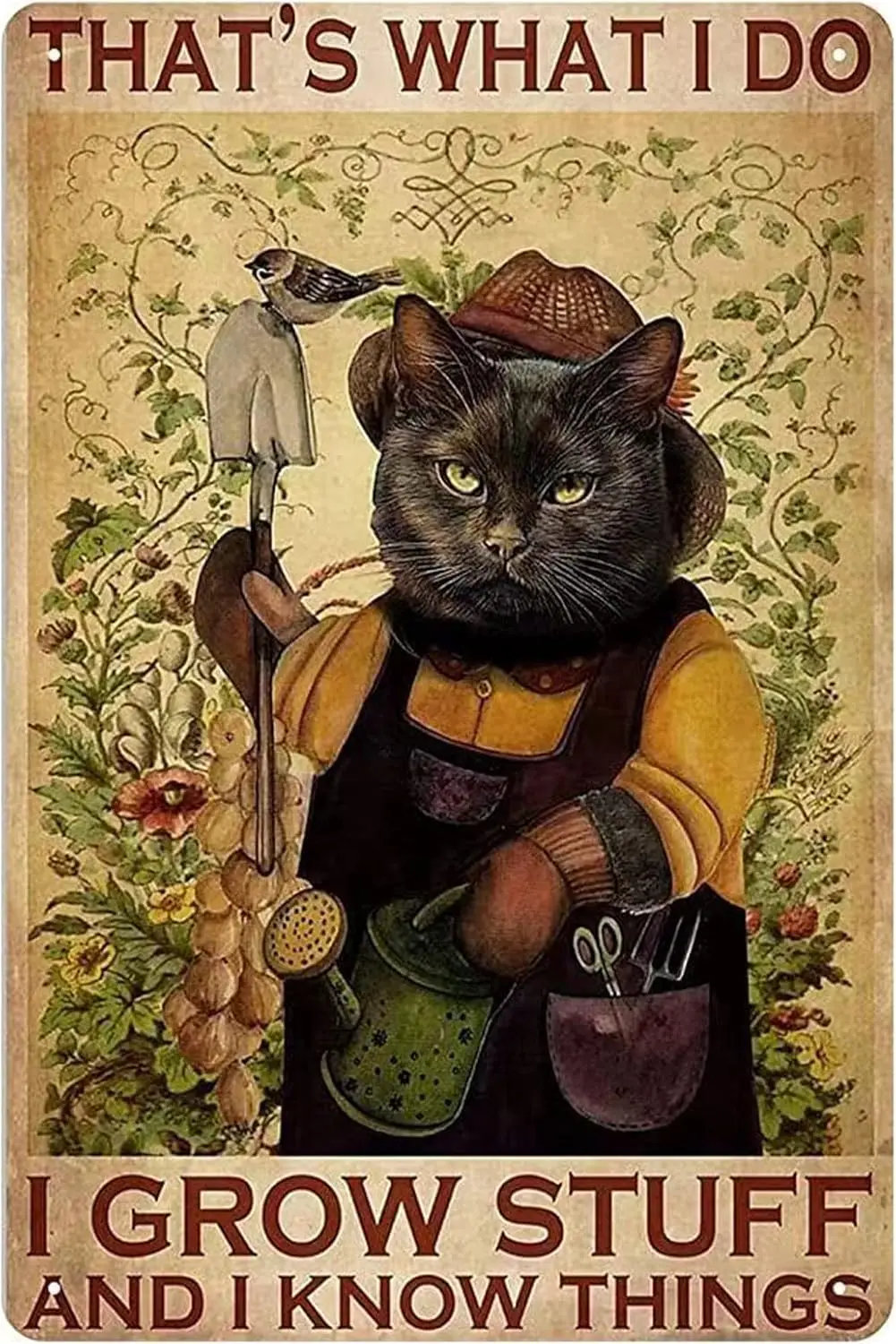 Funny Black Cat Metal Tin Sign-That's What I Do I Grow Stuff And I Know Things-Vintage Black Cat Metal Sign Plaque for Home sign