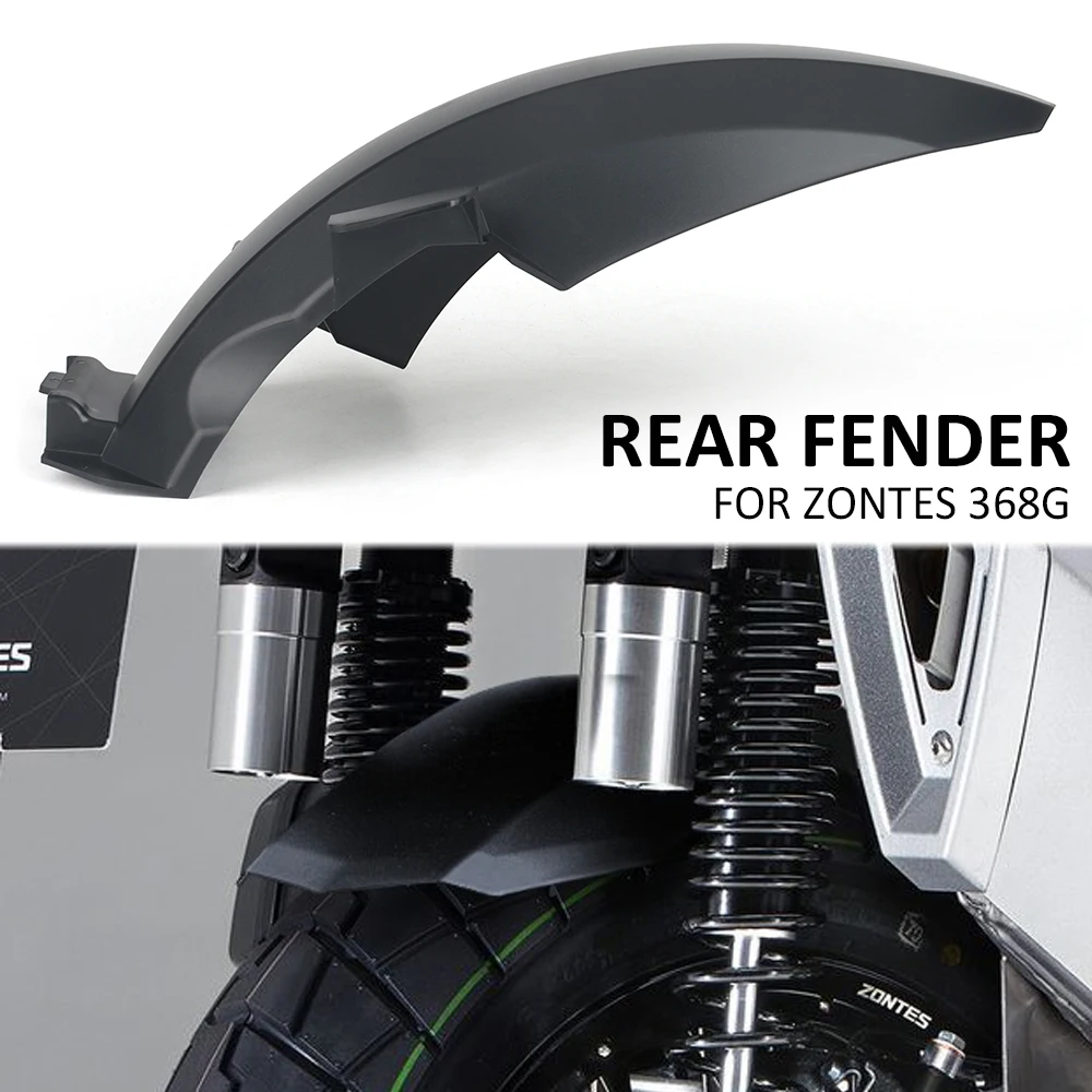 Motorcycle Accessories Rear Wheel Hugger Mudguard Fender Mudflap Splash Guard Fender Protector Cover For ZONTES 368G G368 368 G