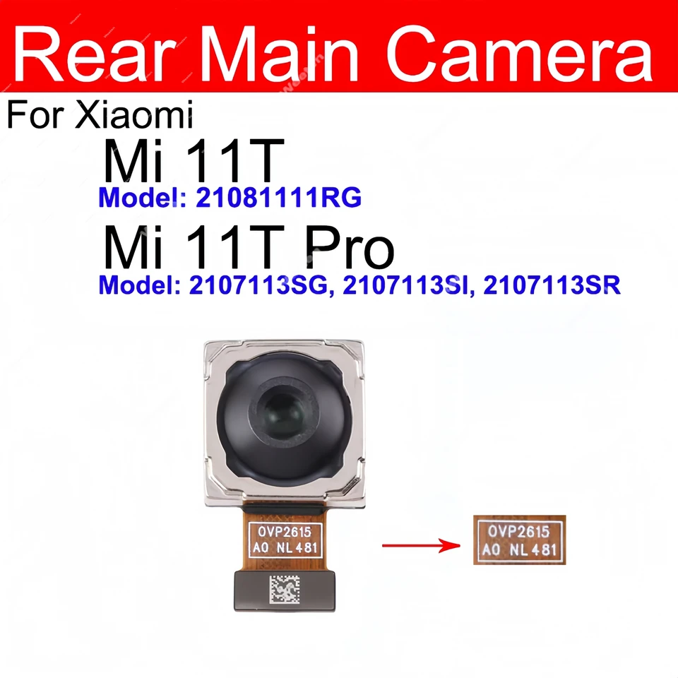 Back Main Camera For Xiaomi Mi 11T Mi 11T Pro Primary Rear Big