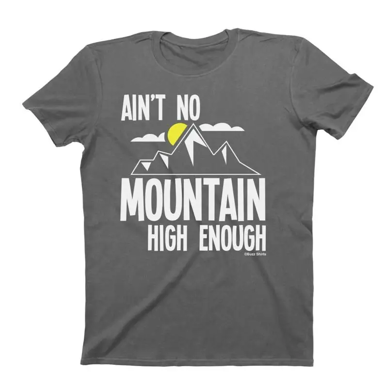 

Aint No Mountain High Enough Mens Skiing Hiking Walking Christmas T shirt