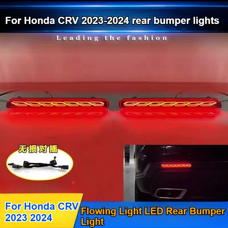 

Для Honda CRV 2023 2024, задний бампер, модифицированный светодиодный стоп-сигнал с плавным навигационным фонарем, аксессуары