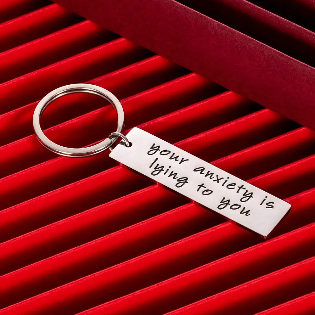 Encouragement Birthday Gifts for Her Him Girl Women Men Motivational AA Gift Your Anxiety is Lying to You Keyring