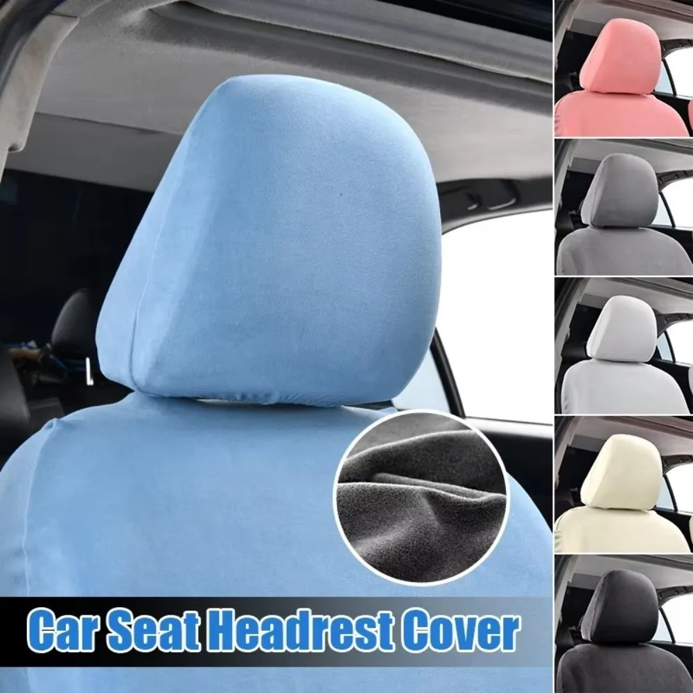 

New Thickened Car Seat Headrest Cover Elastic Non-Slip Auto Headrest Cover Car Decoration Velvet Dust-proof Headrest Protector