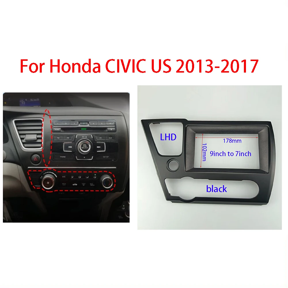 

7/9 Inch For Honda CIVIC USA 2013+ Car Radio Android Stereo MP5 GPS Player Panel Casing Frame 2 Din Head Unit Fascia Dash Cover