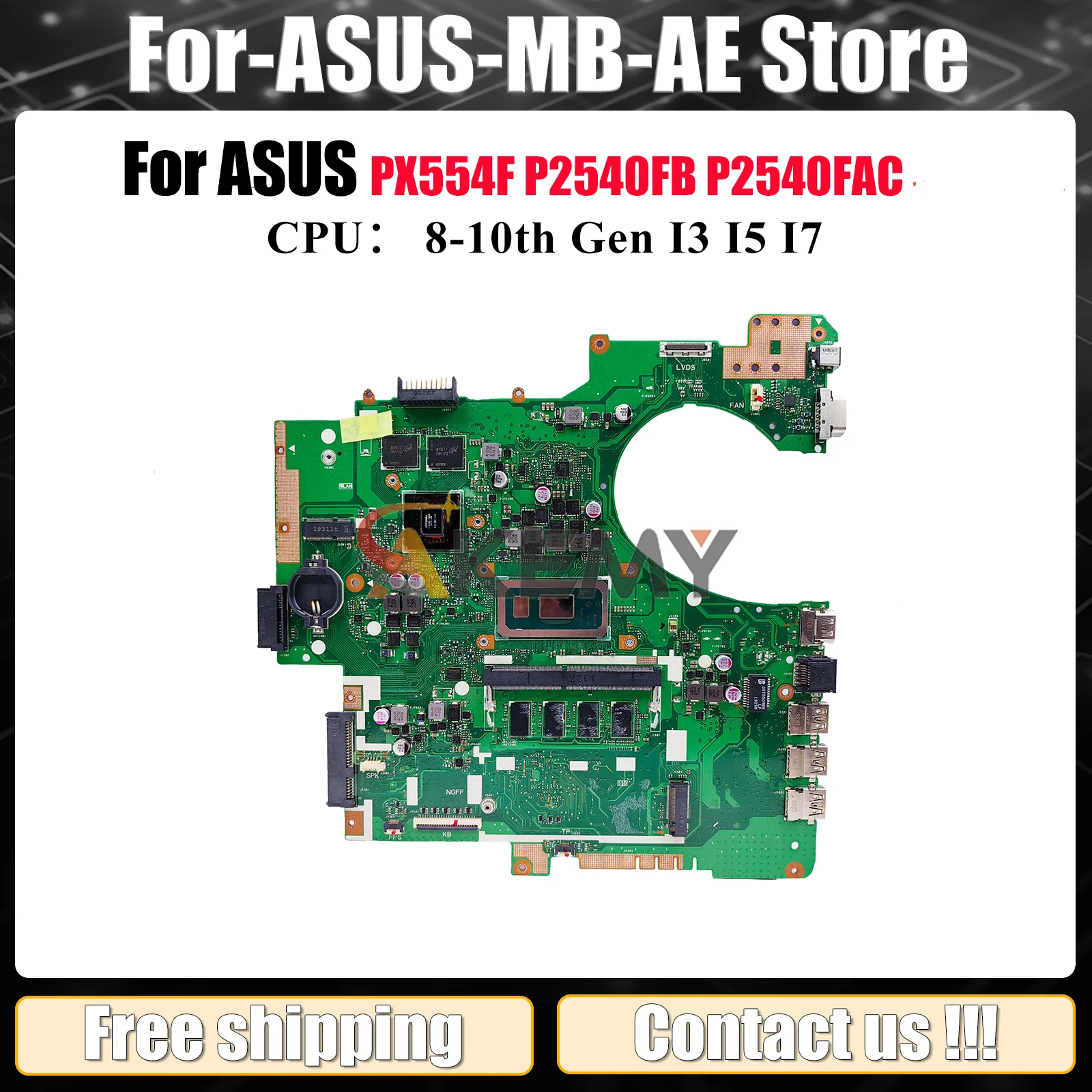 

P2540FB Laptop Motherboard For ASUS ProArt P2540FAC P2540FB PX554F P2540F Notebook Mainboard With I3 I5 I7 CPU 100% tests OK stk