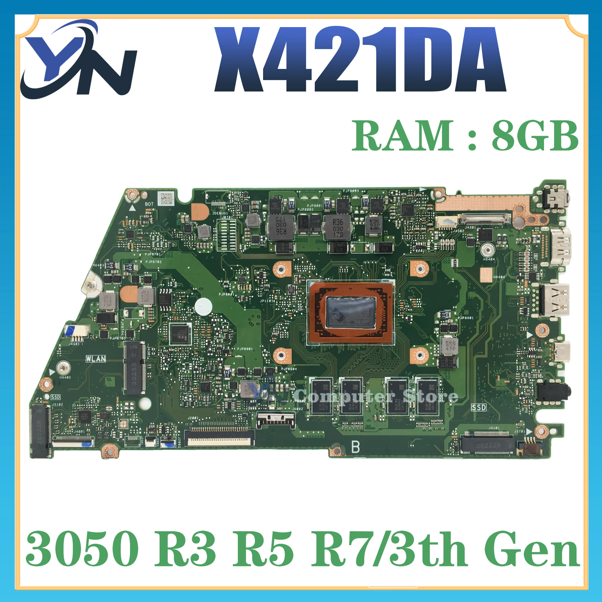 

X421DA Mainboard For ASUS X421 X421D X421DAP Laptop Motherboard With 3050U R3 R5 R7 8GB/16GB-RAM UMA 100% TEST OK