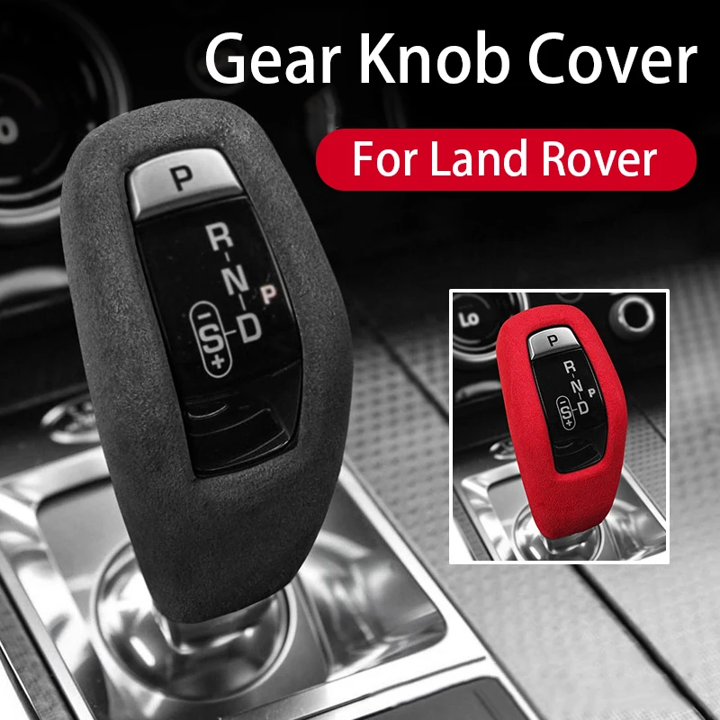 

For Land Rover Discovery Range Rover Sport Suede Car Gear Lever Shift Protection Cover Gear Shift Knob Handbrake Protector Cover