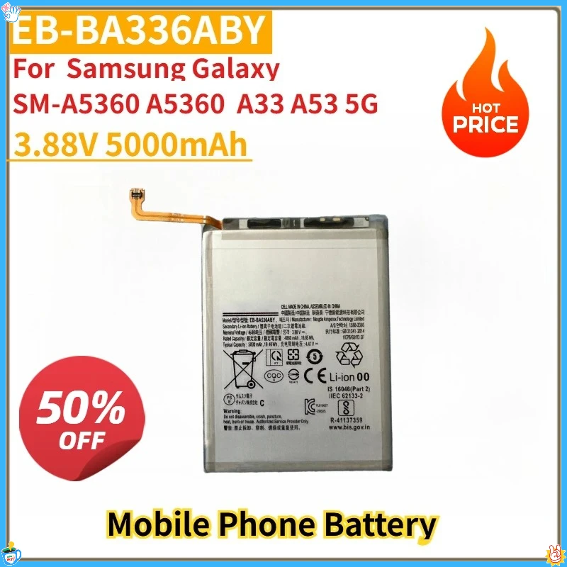 

New Replacement Mobile Phone Battery EB-BA336ABY/EB-BA536ABY 3.88V 5000mAh for Samsung GalaxySM-A5360 A5360 A33 A53 5G
