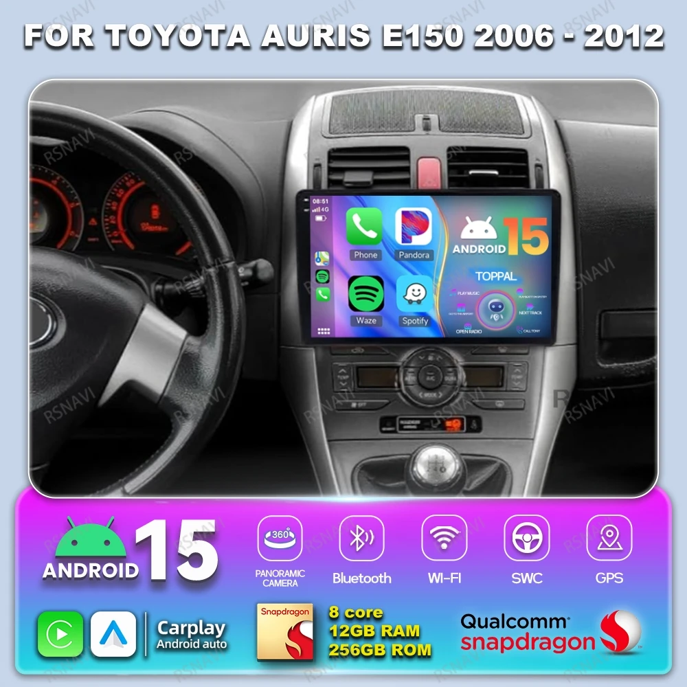

Android 15 Car Radio For Toyota Auris E150 2006 - 2012 Multimedia Head Unit Navigation Viedo Player BT 5G WIFI QLED 4G LTE DVD