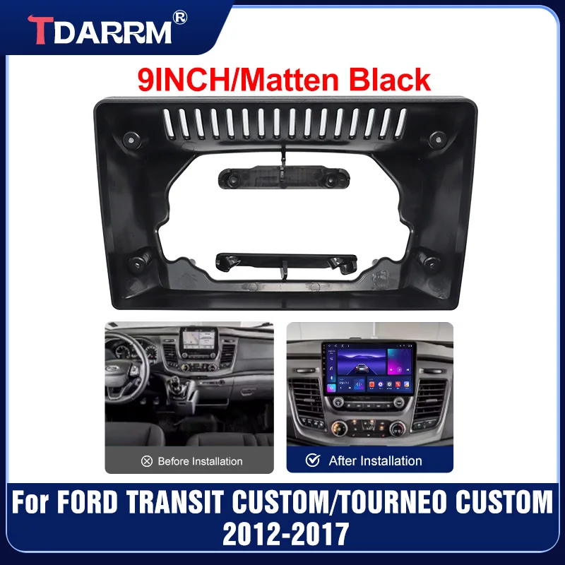 

Car Radio Fascias 9 inch Stereo Panel Dashboard Installation Frame GPS DVD Kit For FORD 2012-2017 TRANSIT CUSTOM/ TOURNEOCUSTOM