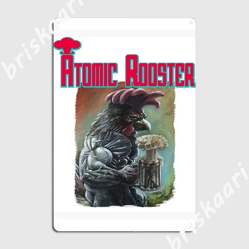 Atomic Rooster Poster Metal Plaque Wall Decor Cinema Garage Bar Cave Decoration Tin sign Poster