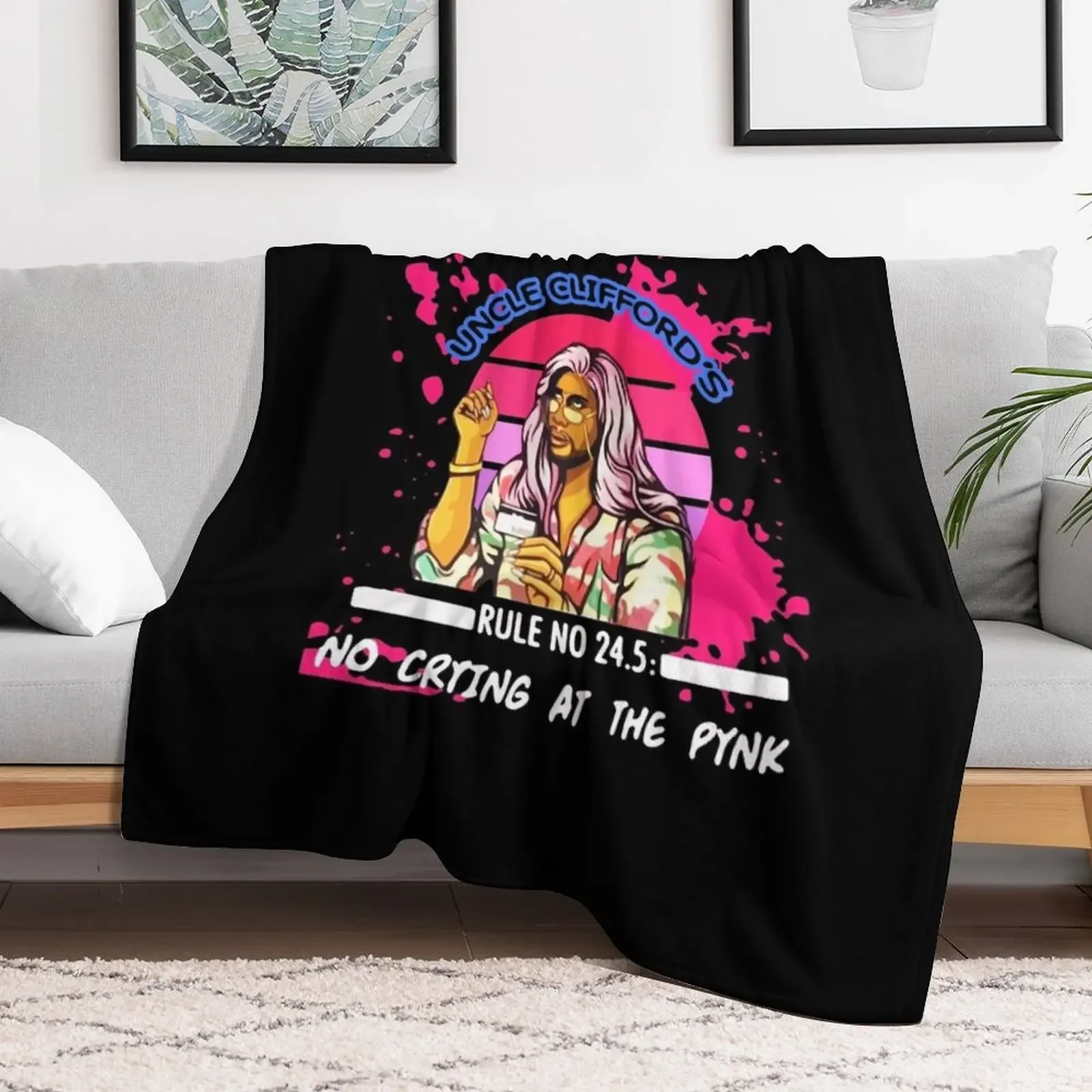 P Valley Uncle Cliff-ord's Rule no 24.5 no Crying at The pynk Gift For Fans, For Men and Women Throw Blanket