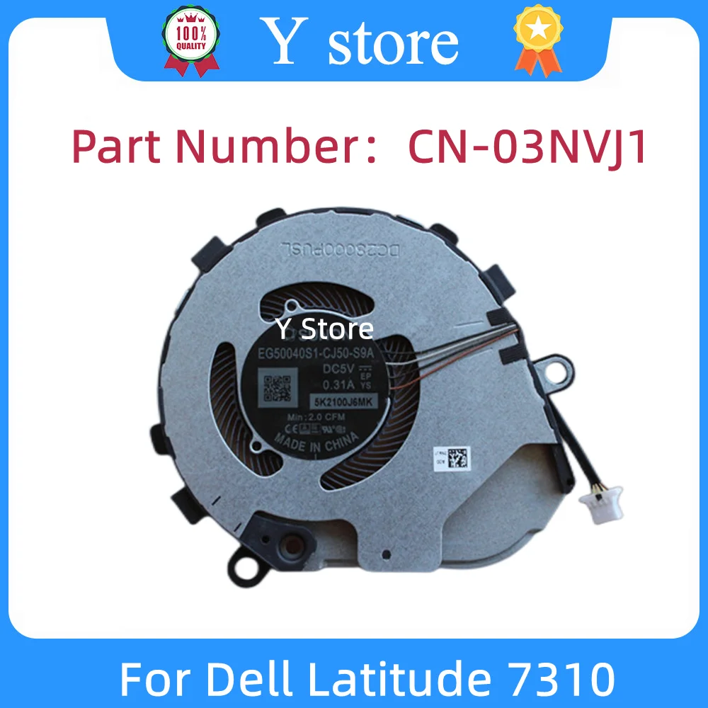 

Y Store Original New For Dell Latitude 7310 Laptop Cooling Fan EG50040S1-CJ50-S9A Heatsink 03NVJ1 3NVJ1 CN-03NVJ1