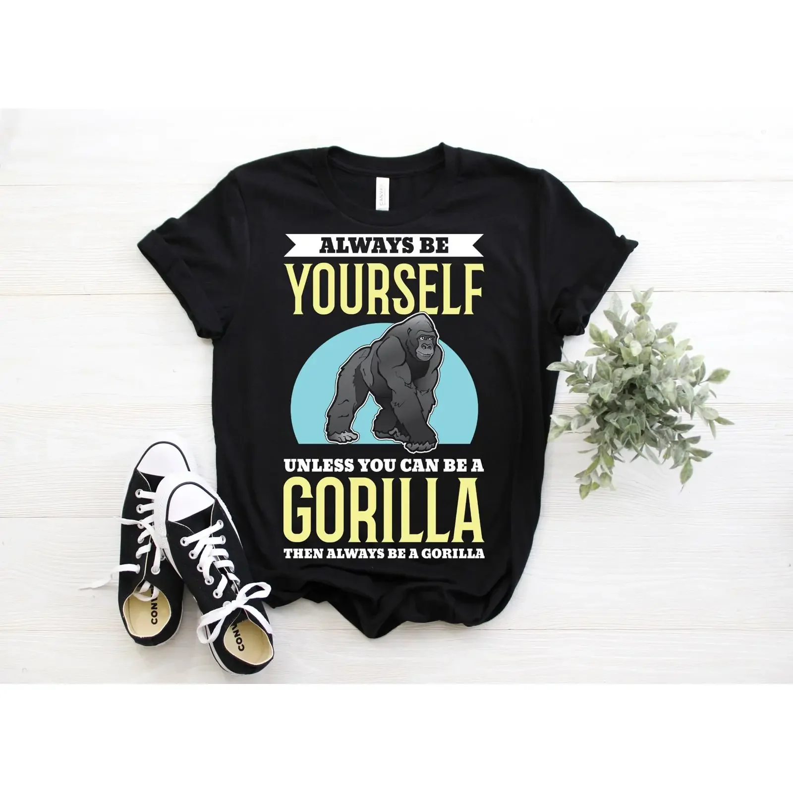 Always Be Yourself Unless You Can A Gorilla Funny T Shirt Animals Lover Zoo Trip Birthday Party Present  vintage Washed