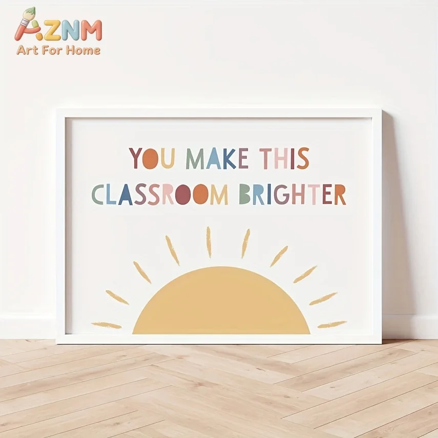AZNM You Make This Classroom Brighter Canvas Wall Art Boho Sun Quote Poster Positive Teacher Classroom Decor Unframed Art Print