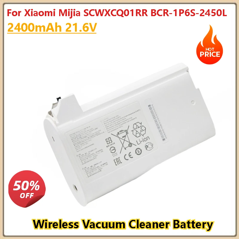 For Xiaomi Mijia SCWXCQ01RR BCR-1P6S-2450L First Generation Wireless Vacuum Cleaner Battery 2400mAh 21.6V Brand-New High Quality