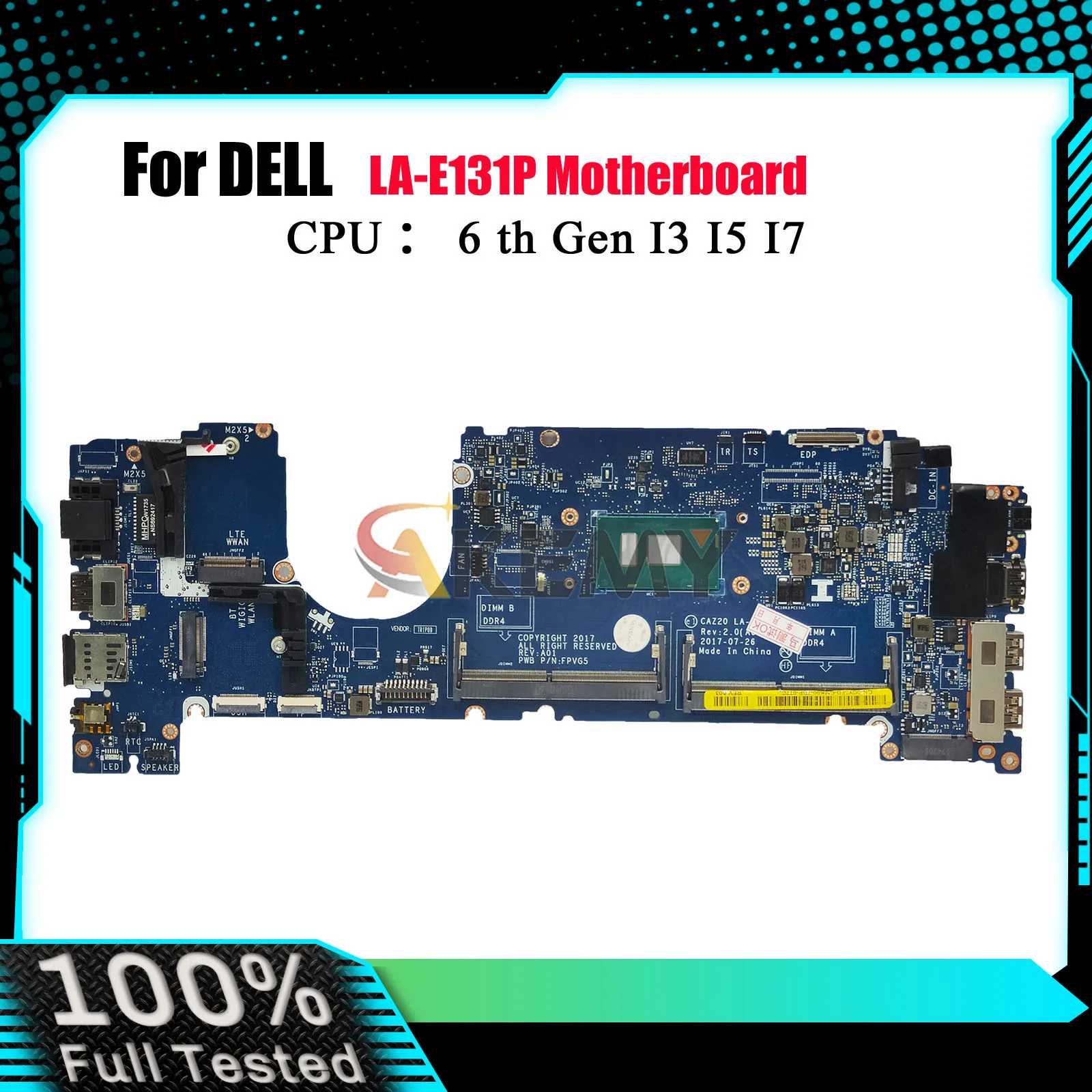 

For Dell Latitude 7480 LA-E131P Motherboard, i5 i7 6th/7th Gen CPU Support 04GTKN 0CXWHP 0F48ND 100% Tested OK