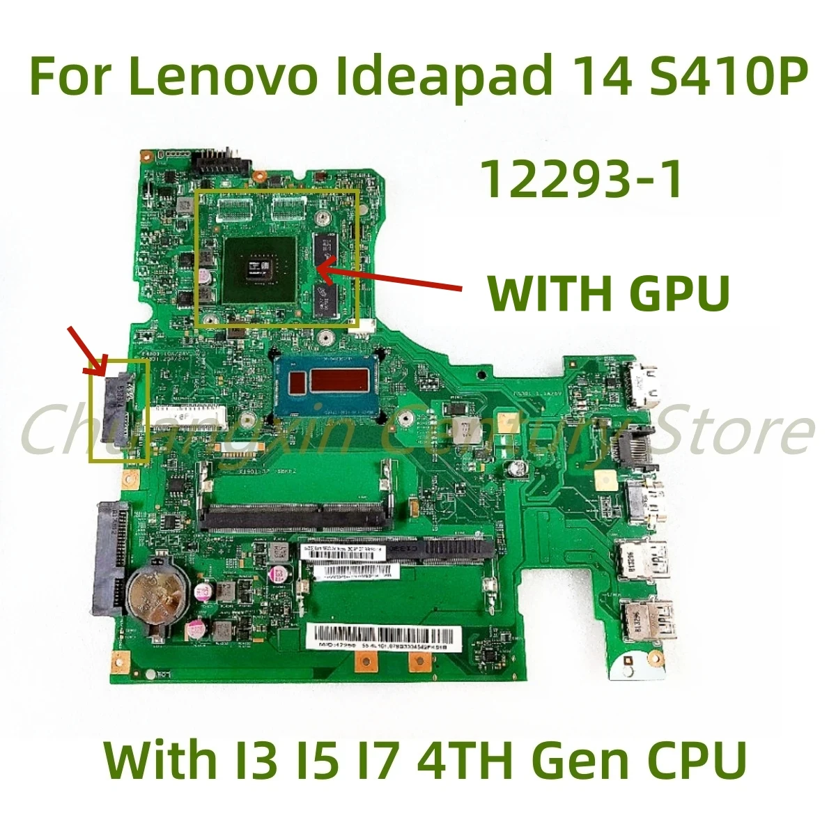 

Suitable for Lenovo Ideapad 14 S410P laptop motherboard 12293-1 with I3 I5 I7 4TH Gen CPU WITH GPU 100% Tested Fully Work