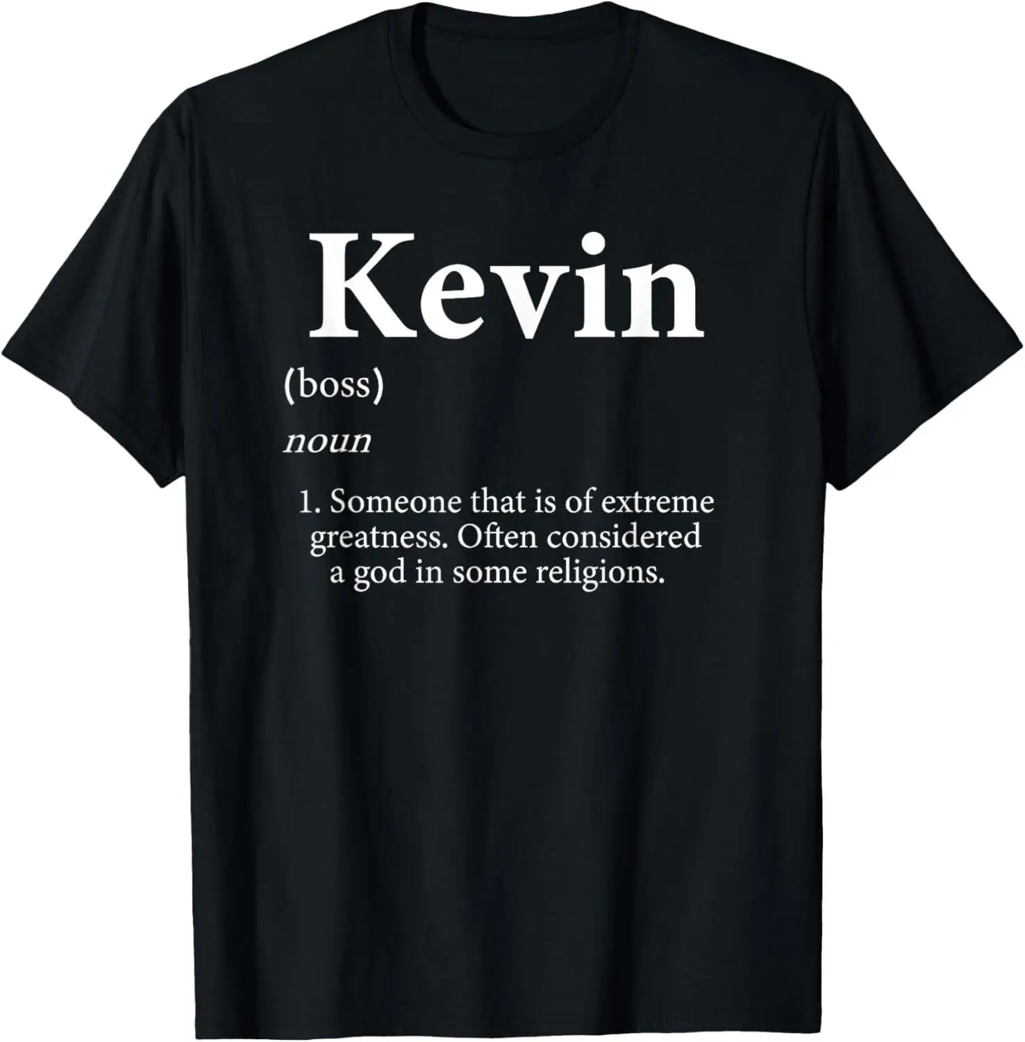 Kevin God Meme Definition Funny Name Birthday Kevin Pride T-Shirt Hoodie